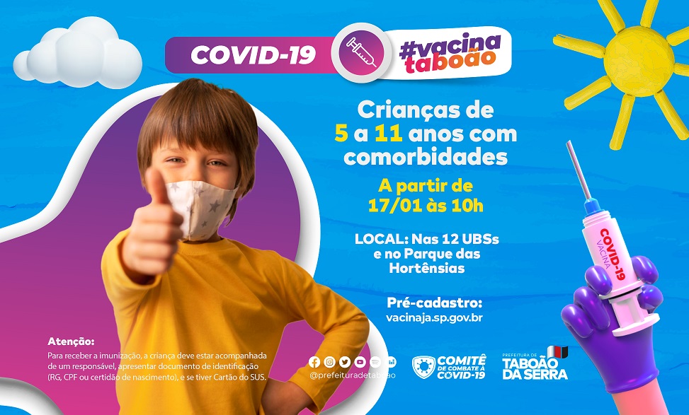 Vacinação contra a Covid-19 de crianças de 5 a 11 anos com comorbidades inicia na segunda-feira, 17